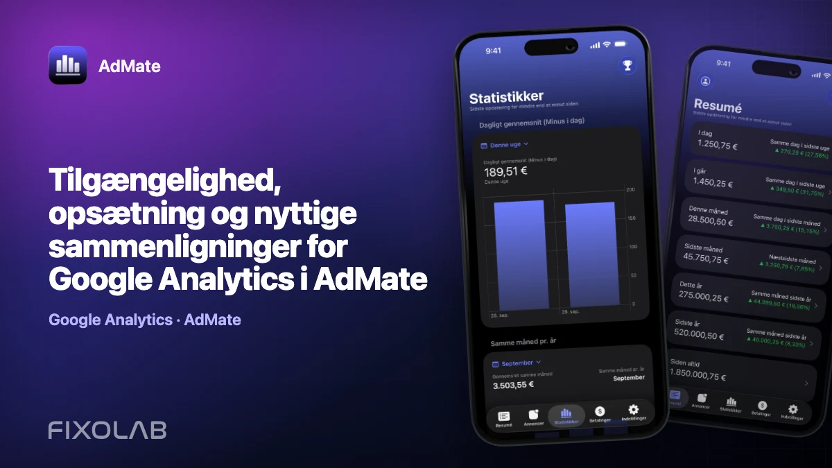 Tilgængelighed, opsætning og nyttige sammenligninger for Google Analytics i AdMate Tilgængelighed, opsætning og nyttige sammenligninger for Google Analytics i AdMate