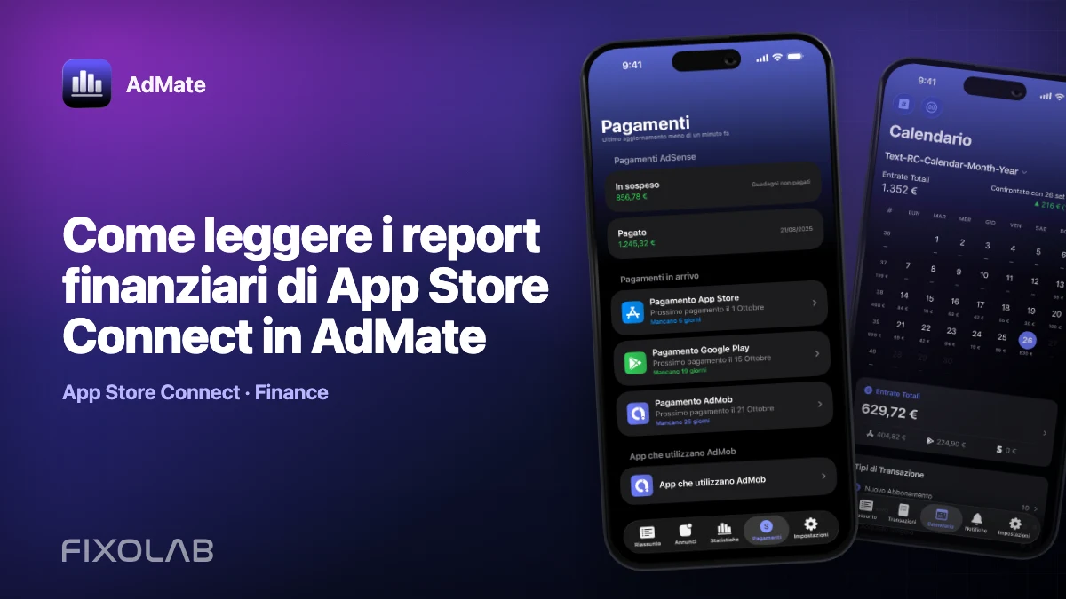 Come leggere i report finanziari di App Store Connect in AdMate