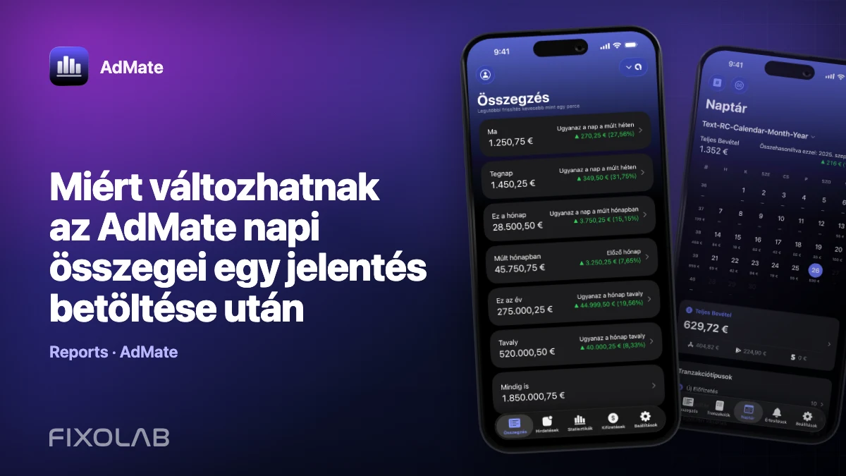 Miért változhatnak az AdMate napi összegei egy jelentés betöltése után